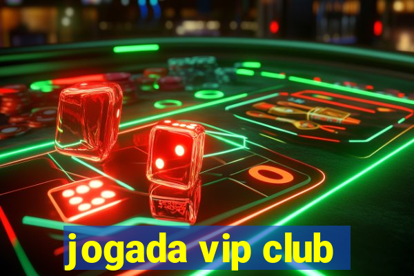 jogada vip club